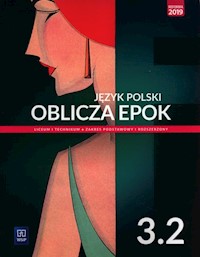 Język polski Oblicza epok 3 Podręcznik Część  2 Zakres podstawowy i rozszerzony - Chemperek Dariusz, Kalbarczyk Adam, Trześniewski Dariusz - książka