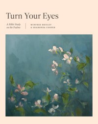 Turn Your Eyes - Winfree Brisley - ebook