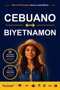 The Language Guide for Travelers - Cebuano to Vietnamese - YouGuide - ebook
