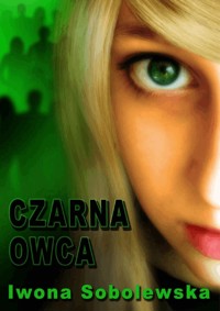 Czarna owca - Iwona Sobolewska - ebook