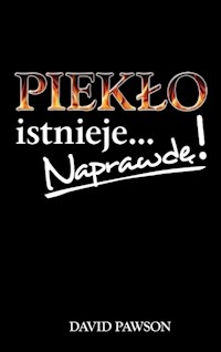 Piekła istnieje Naprawdę - Pawson David - książka