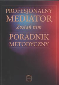 Profesjonalny mediator - Lewicka Agnieszka - książka