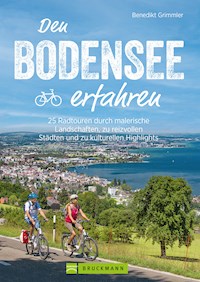 Den Bodensee erfahren - Benedikt Grimmler - ebook