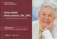 Domy opieki Domy seniora ZOL ZPO - Czarnecka Maria, Stawiarska Magdalena - książka