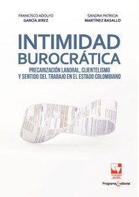 Intimidad burocrática - Francisco Adolfo García Jerez - ebook
