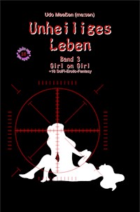 Unheiliges Leben - Udo Meeßen - ebook