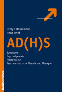 AD(H)S - Evelyn Heinemann - ebook