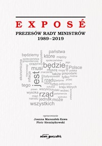 Expose Prezesów Rady Ministrów 1989-2019 -  - książka