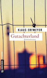 Gutachterland - Klaus Erfmeyer - ebook