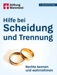 Hilfe bei Scheidung und Trennung - Familienrecht verstehen, Unterhalt und Kindesunterhalt klären, Kosten sparen, Ratgeber für Paare und Eltern - Ruth Bohnenkamp - ebook