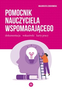 Pomocnik nauczyciela wspomagającego - Małgorzata Leduchowska - książka