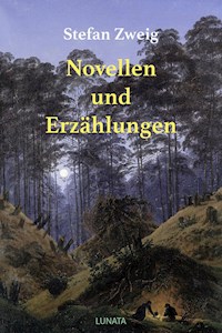 Novellen und Erzählungen - Stefan Zweig - ebook