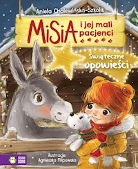 Misia i jej mali pacjenci Świąteczne opowieści - Cholewińska-Szkolik Aniela - książka