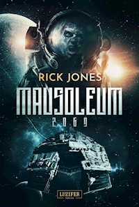 MAUSOLEUM 2069 - Rick Jones - ebook