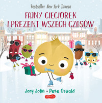 Fajny Cieciorek i prezent wszech czasów. Smaczna Banda i emocje - Jory John - książka
