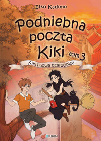 Podniebna poczta Kiki - tom 3: Kiki i nowa czarownica - Kadono Eiko - ebook