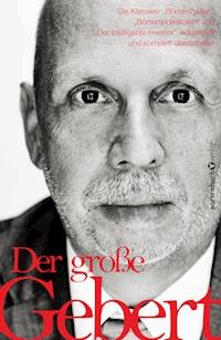 Der große Gebert - Thomas Gebert - ebook