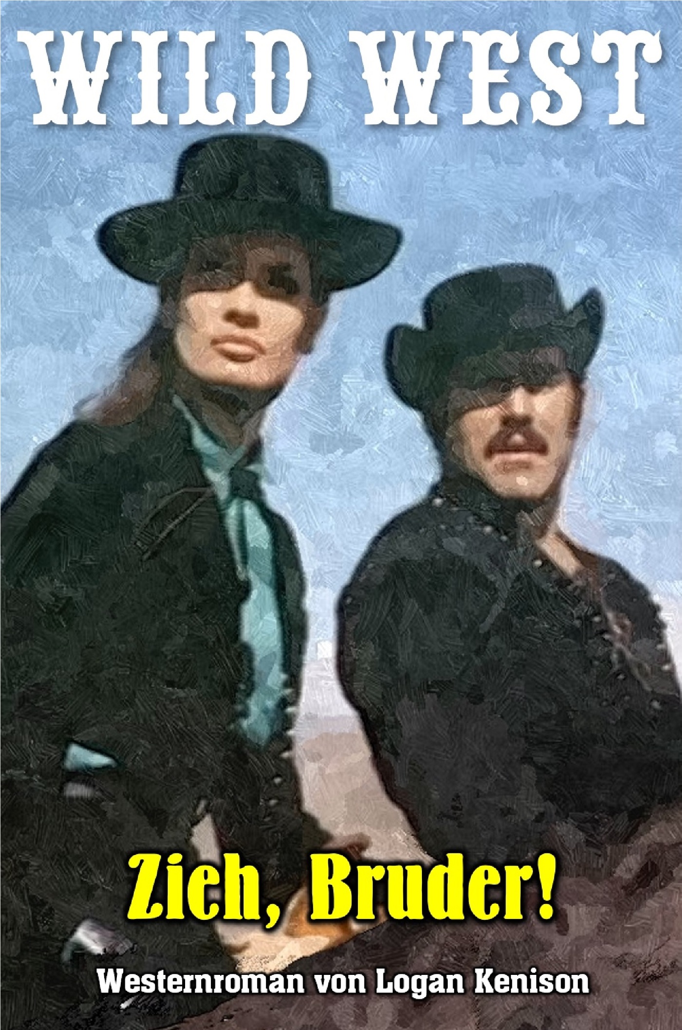 Zieh, Bruder! - Logan Kenison - ebook