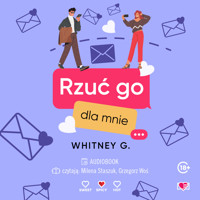 Rzuć go dla mnie - Whitney G - ebook + audiobook + książka