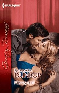 Nienasyceni - Barbara Dunlop - ebook