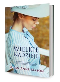 Wielkie nadzieje - Mason Susan Anne - książka