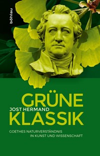Grüne Klassik - Jost Hermand - ebook