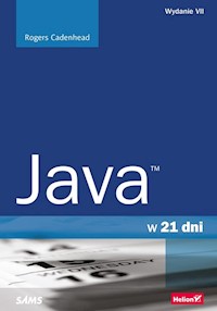Java w 21 dni - Cadenhead Rogers - książka