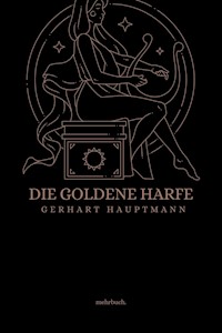 Die goldene Harfe - Gerhart Hauptmann - ebook