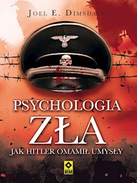 Psychologia zła - Domsdale Joel E. - książka