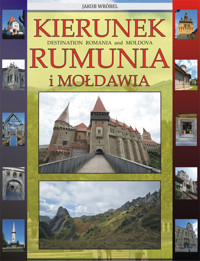 Kierunek Rumunia i Mołdawia - Jakub Wróbel - ebook