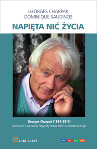 Napięta nić życia - Saudinos Dominique, Charpak Georges - książka