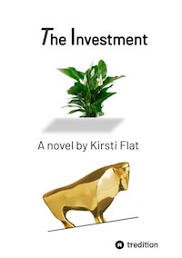 The Investment - Kirsti Flat - ebook
