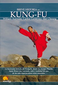Breve Historia de Kung-Fu - William Acevedo - ebook