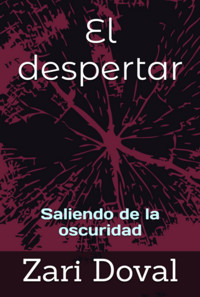 El Despertar - Zari Doval - ebook