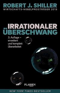 Irrationaler Überschwang - Robert J. Shiller - ebook