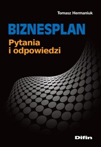 Biznesplan - Hermaniuk Tomasz - książka