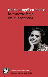 La muerte baja en el ascensor - María Angélica Bosco - ebook