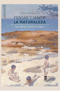 Pensar y sentir la naturaleza - Rodrigo Jesús Ocampo Giraldo - ebook