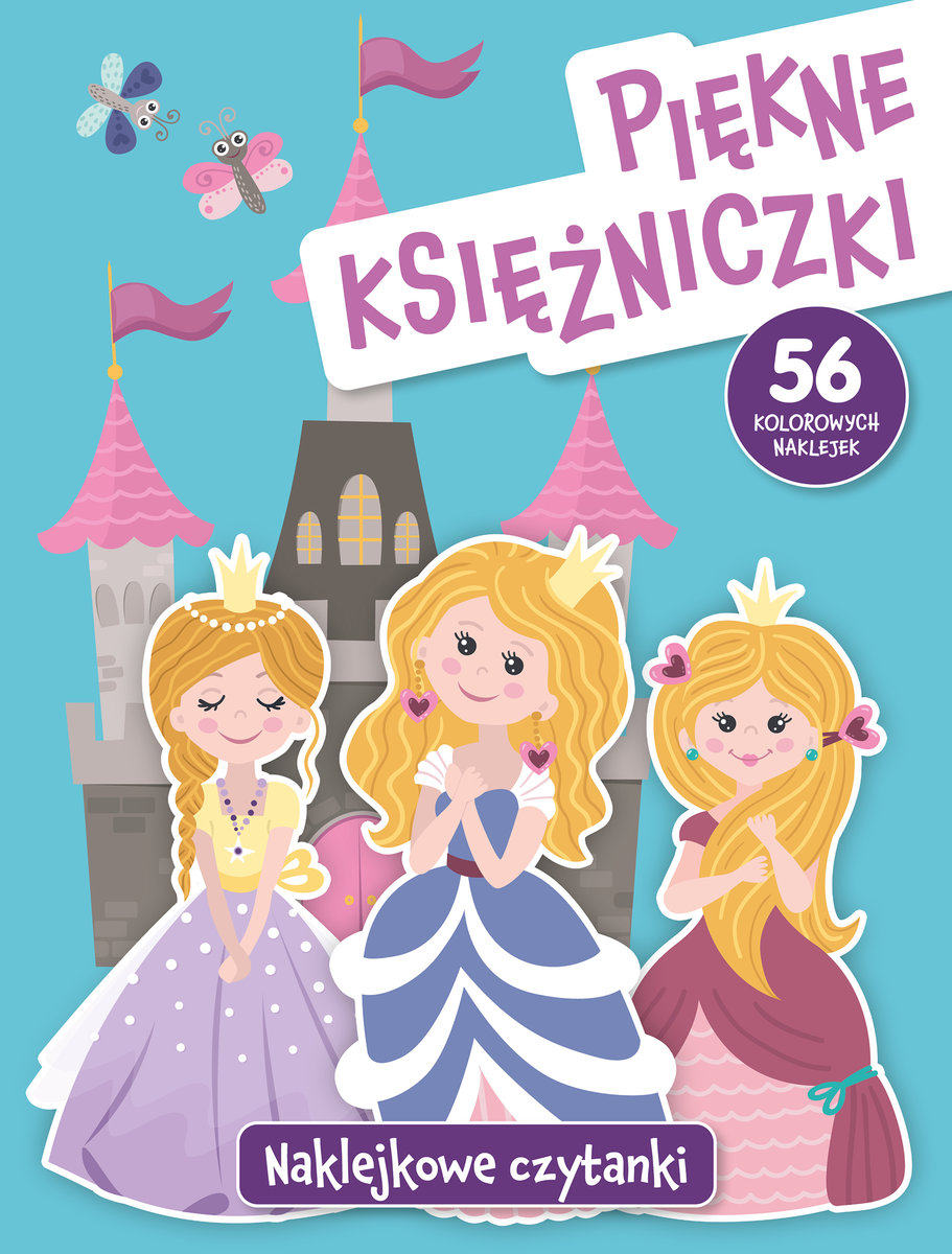Naklejkowe czytanki. Piękne księżniczki - Wiśniewska Anna - książka