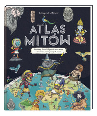 Atlas mitów - Thiago de Moraes - książka