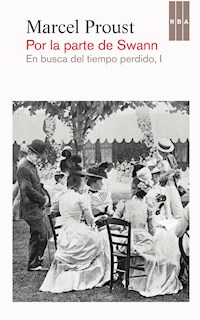 Por la parte de Swann - Proust Marcel - ebook