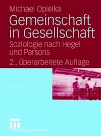 Gemeinschaft in Gesellschaft - Michael Opielka - ebook