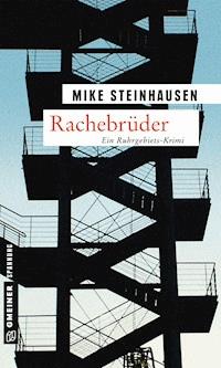 Rachebrüder - Mike Steinhausen - ebook