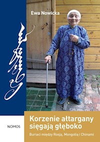 Korzenie ałtargany sięgają głęboko - Nowicka Ewa - książka