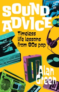 Sound Advice - Alan Green - ebook