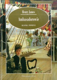 Ambasadorowie - Henry James - ebook + książka