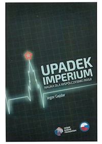 Upadek imperium - Jegor Gajdar - książka