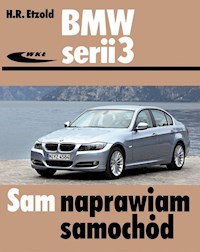 BMW serii 3 typu E90/E91 od III 2005 do I 2012 - Hans-Rudiger Etzold - książka
