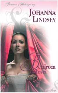 Bezdroża miłości - Johanna Lindsey - ebook