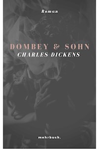 Dombey und Sohn - Dickens Charles - ebook